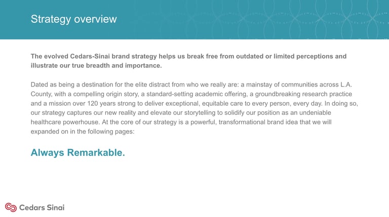 Strategy overview document for Cedars-Sinai brand with descriptive text and tagline Always Remarkable
